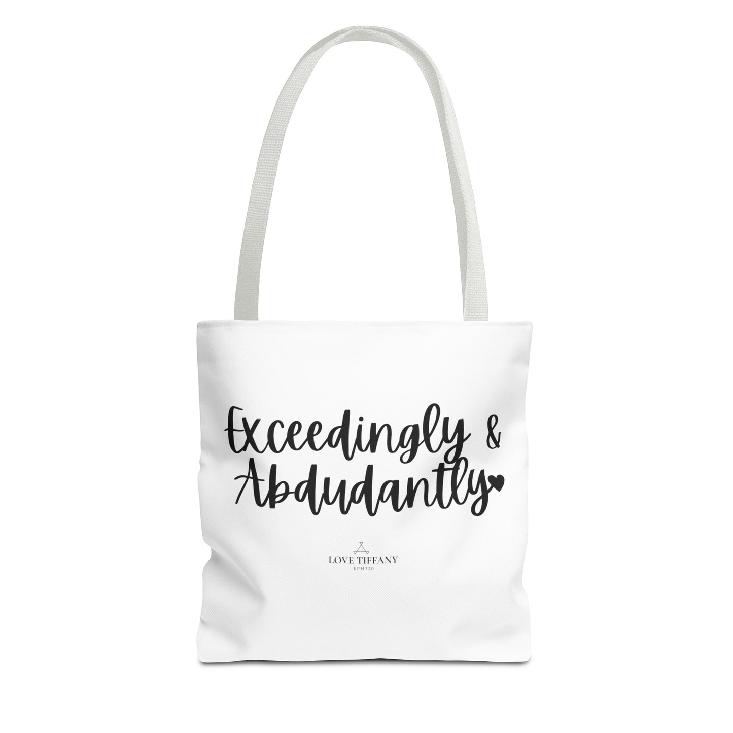"Exceedingly & Abundantly" Tote Bag | Jesus Collection by Love Tiffany