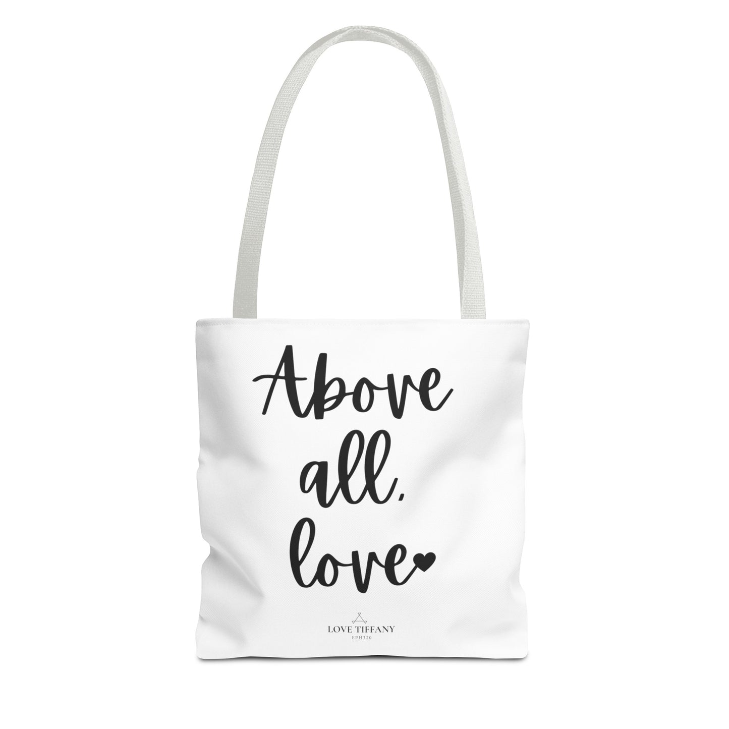 "Above All, Love" Tote Bag | Jesus Collection by Love Tiffany