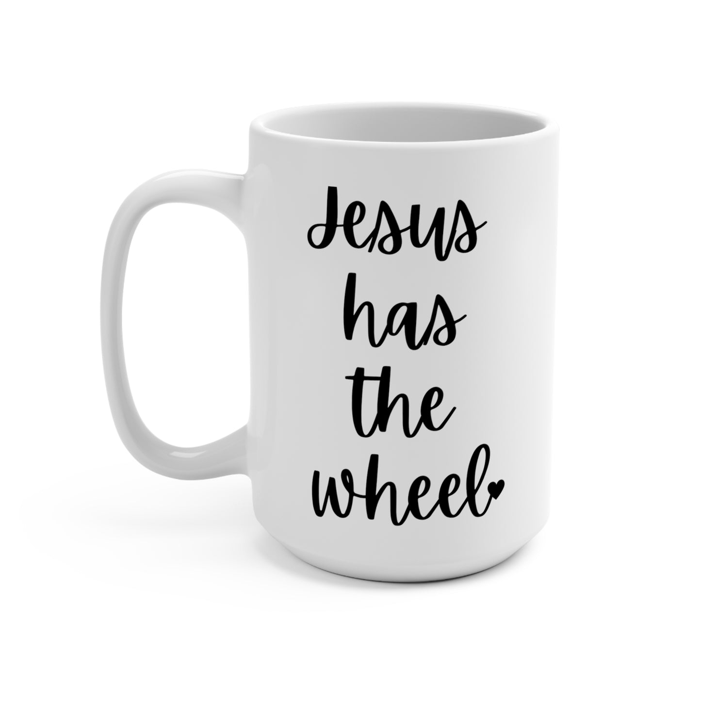 "Jesus Has The Wheel" White Gloss Ceramic Mug 15oz | Jesus Collection by Love Tiffany