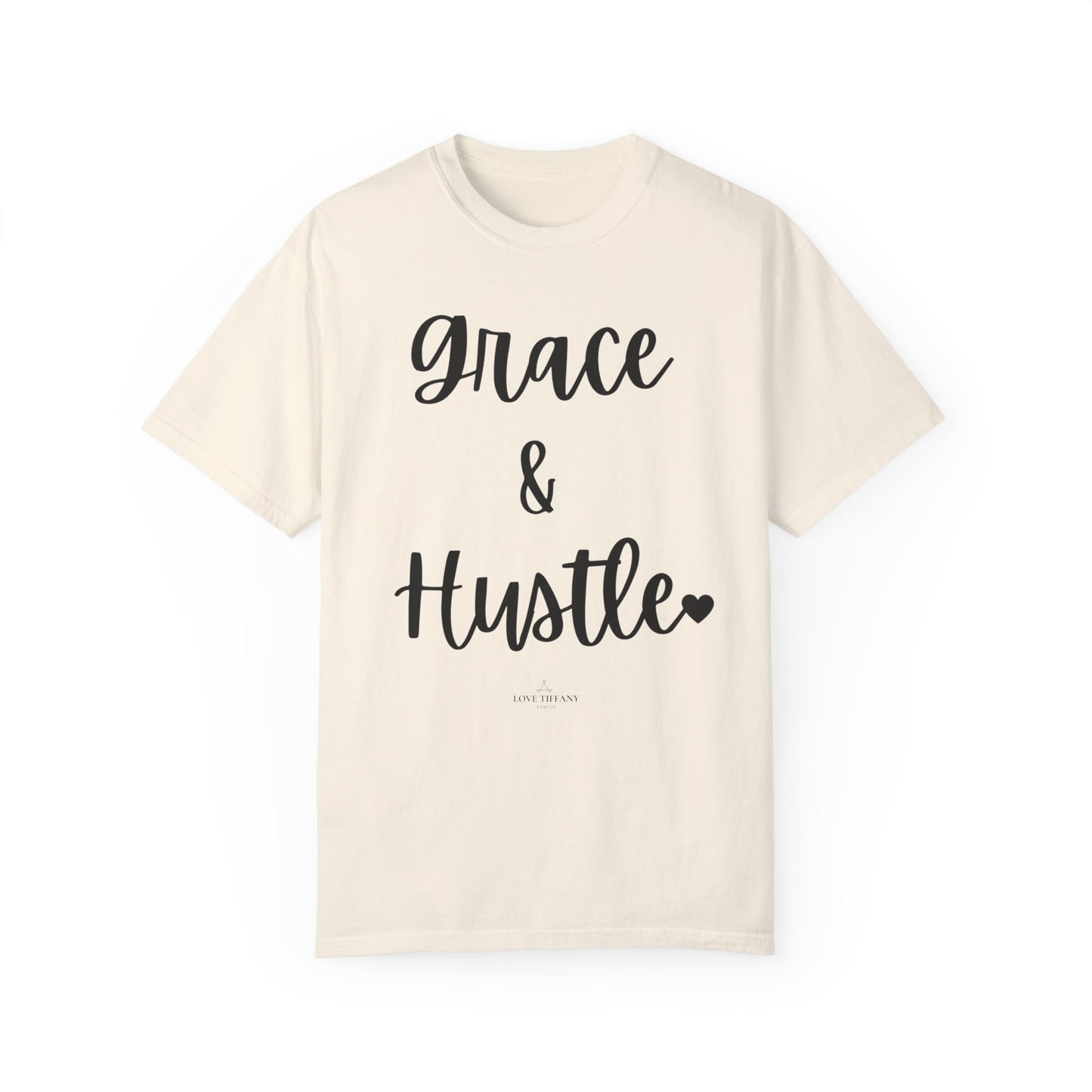 "Grace & Hustle" Ladies Comfort Colors T-Shirt | Jesus Collection by Love Tiffany