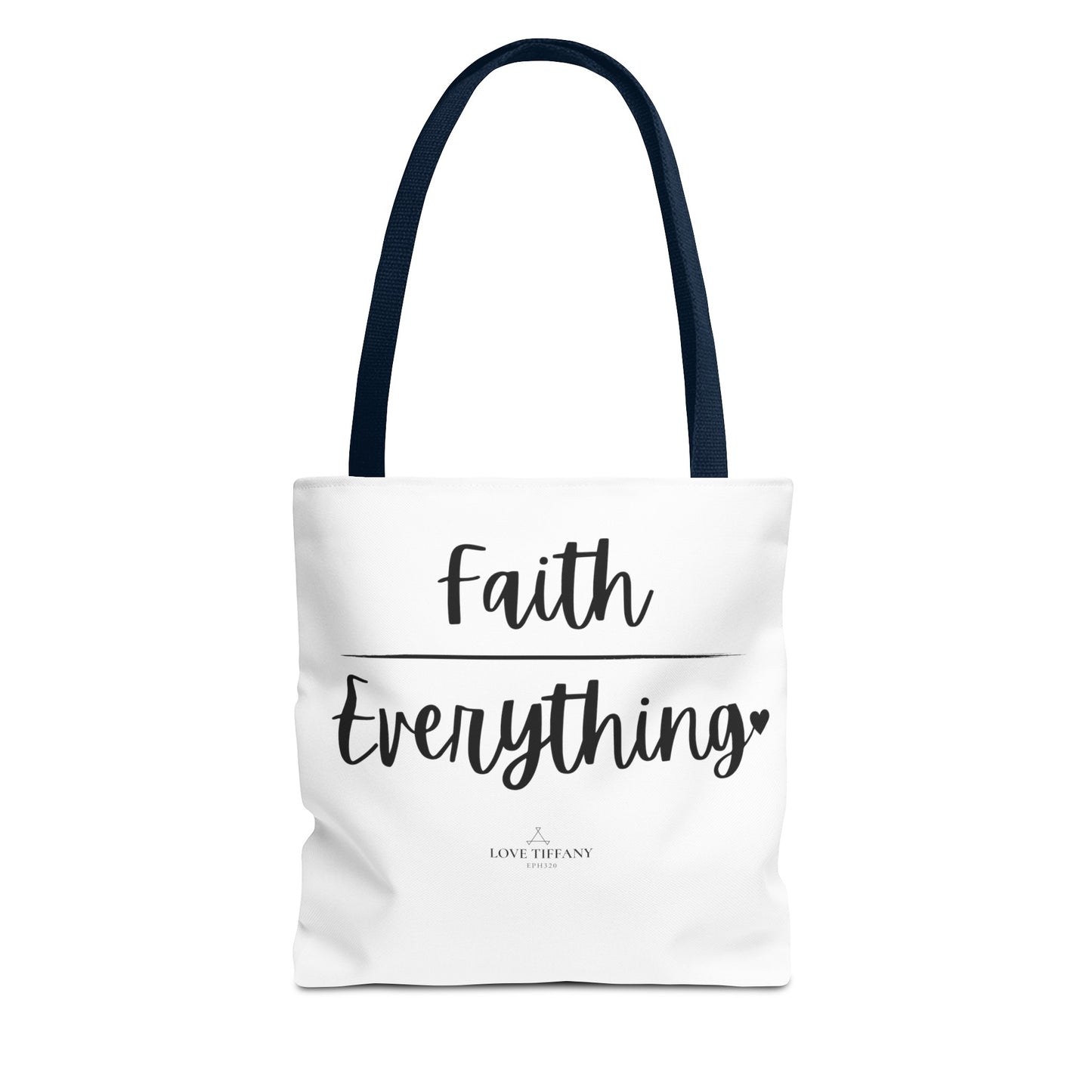 "Faith (Over) Everything" Tote Bag | Jesus Collection by Love Tiffany