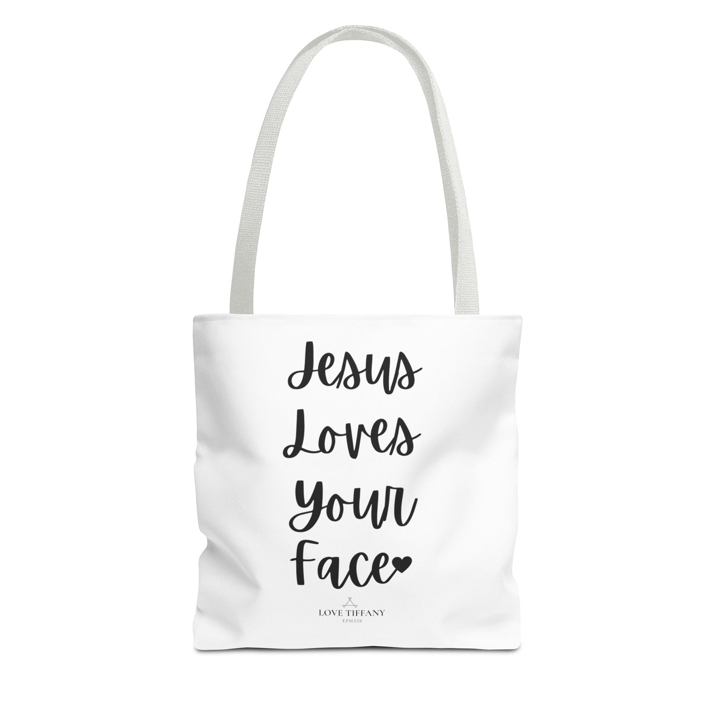 "Jesus Loves your Face" Tote Bag | Jesus Collection by Love Tiffany