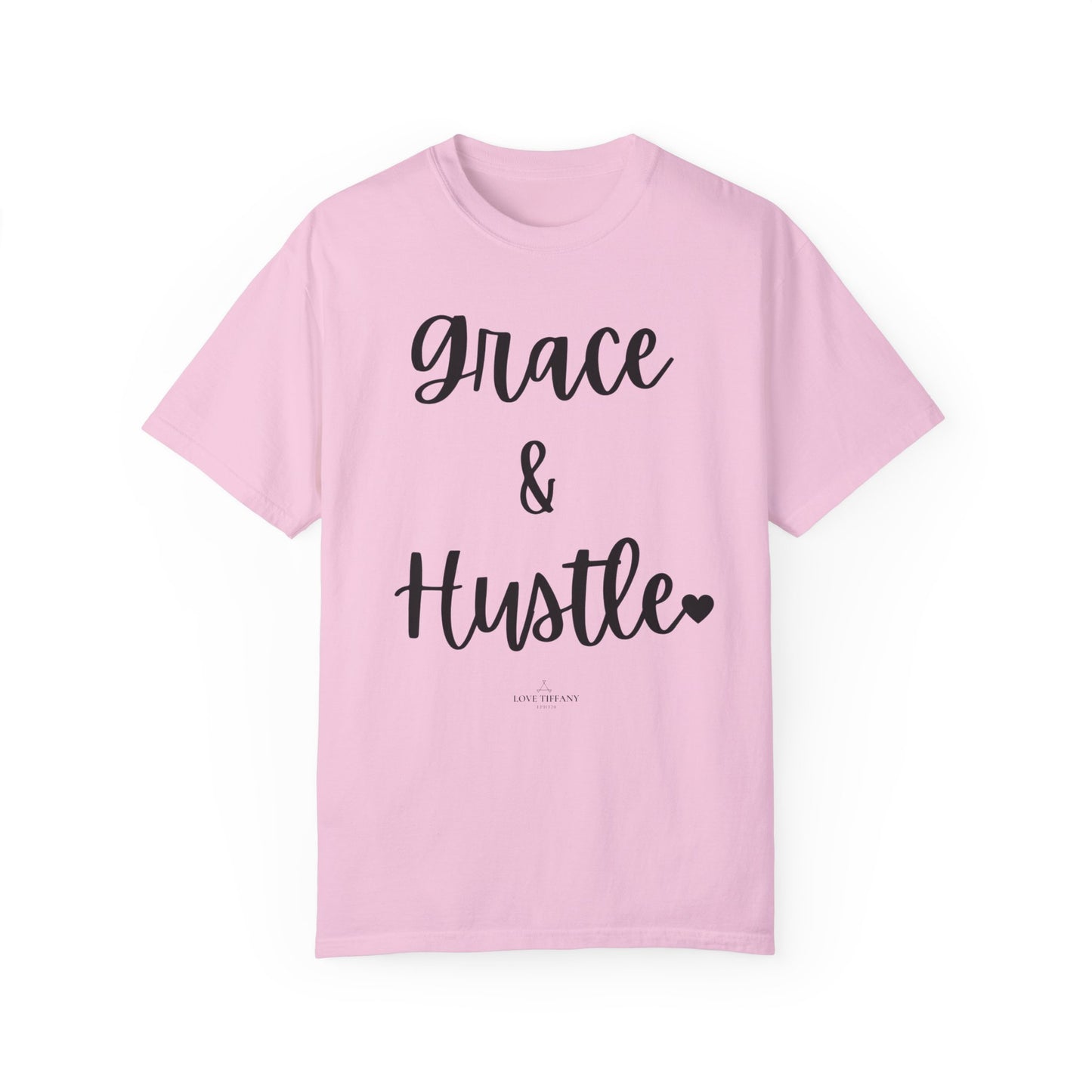 "Grace & Hustle" Ladies Comfort Colors T-Shirt | Jesus Collection by Love Tiffany