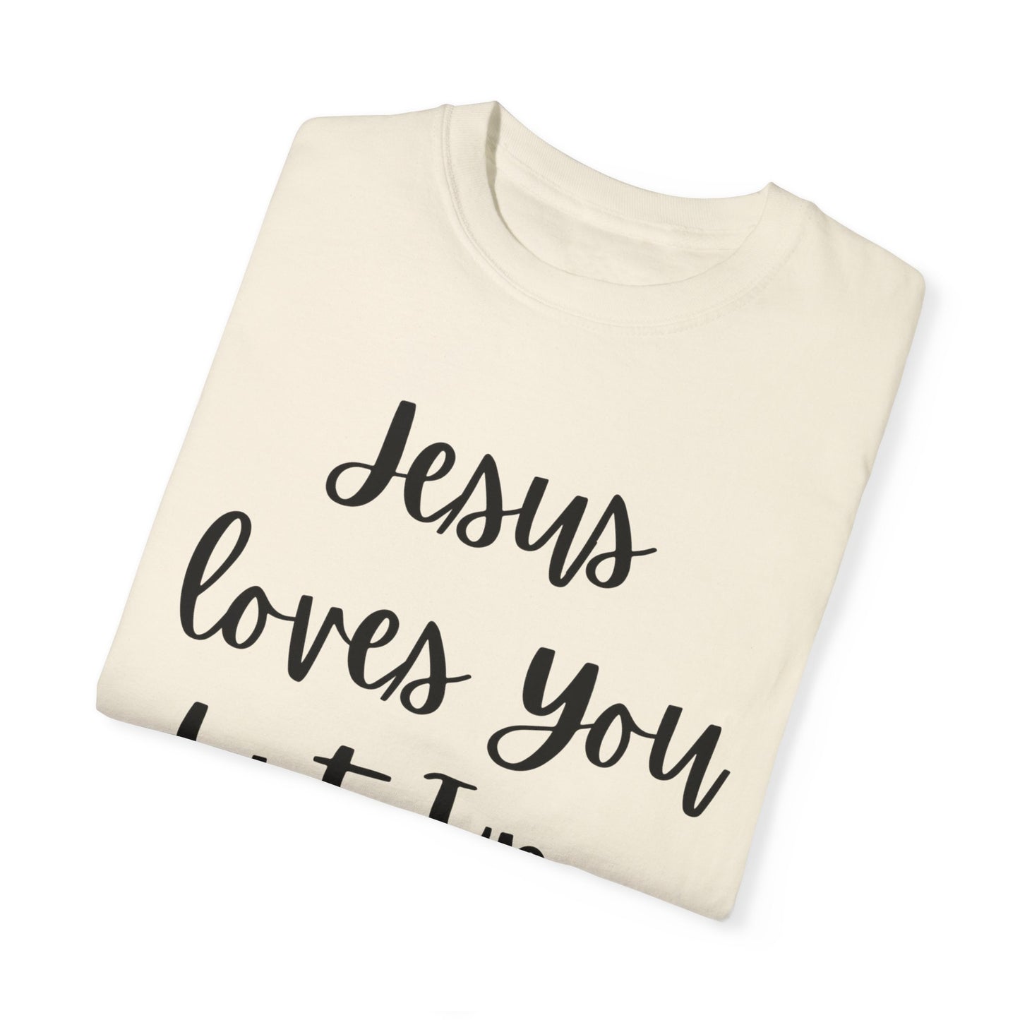 "Jesus Loves You But I'm His Fav" Ladies Comfort Colors T-Shirt | Jesus Collection by Love Tiffany