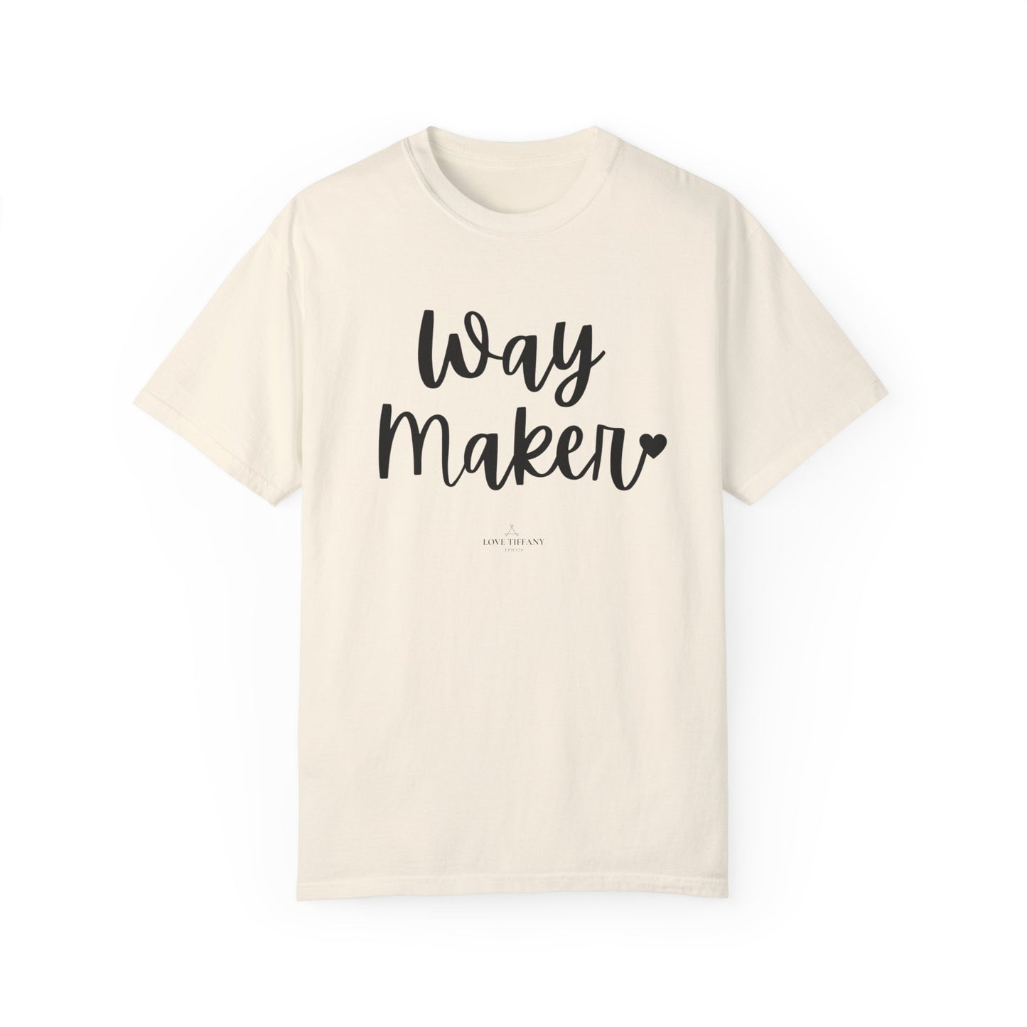 "Way Maker" Ladies Comfort Colors T-Shirt | Jesus Collection by Love Tiffany