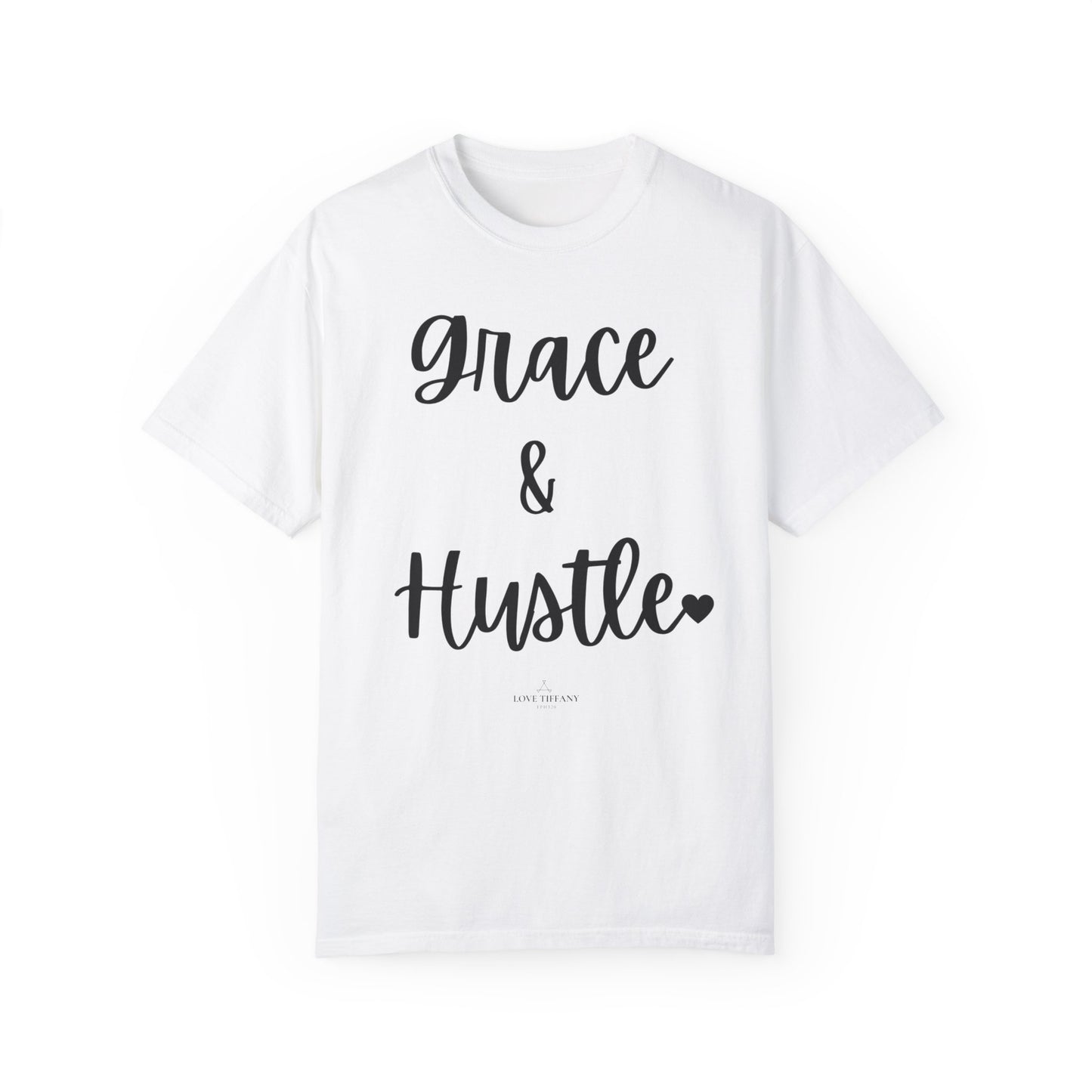 "Grace & Hustle" Ladies Comfort Colors T-Shirt | Jesus Collection by Love Tiffany