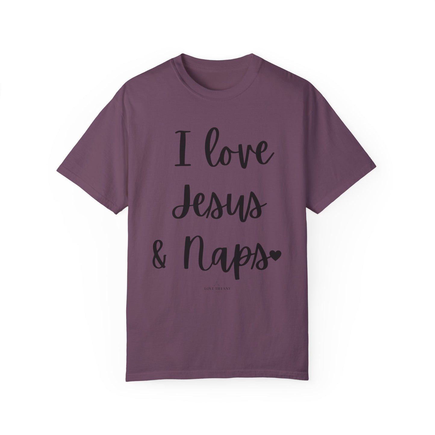 "I Love Jesus & Naps" Ladies Comfort Colors T-Shirt | Jesus Collection by Love Tiffany
