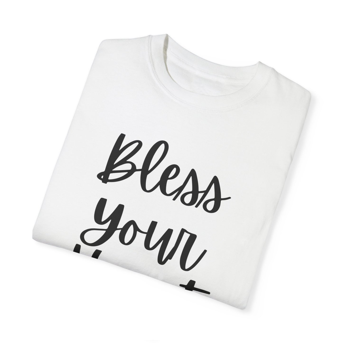 "Bless Your Heart" Ladies Comfort Colors T-Shirt | Jesus Collection by Love Tiffany