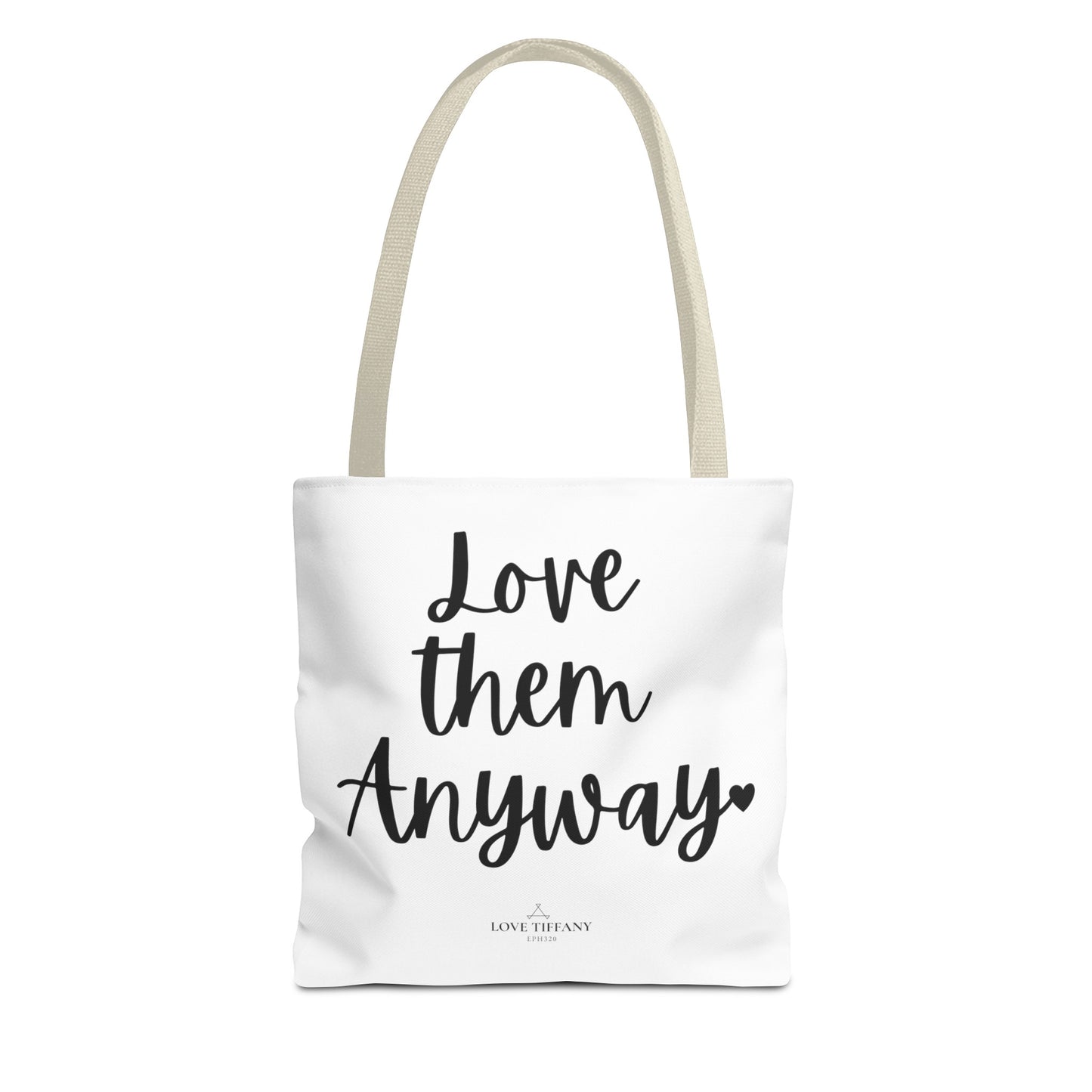 "Love Them Anyway" Tote Bag | Jesus Collection by Love Tiffany