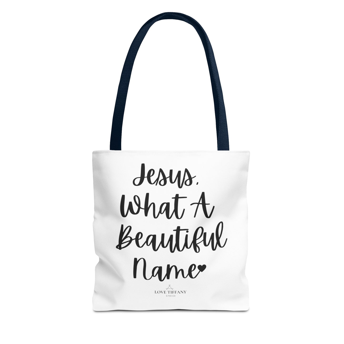 "Jesus What A Beautiful Name" Tote Bag | Jesus Collection by Love Tiffany