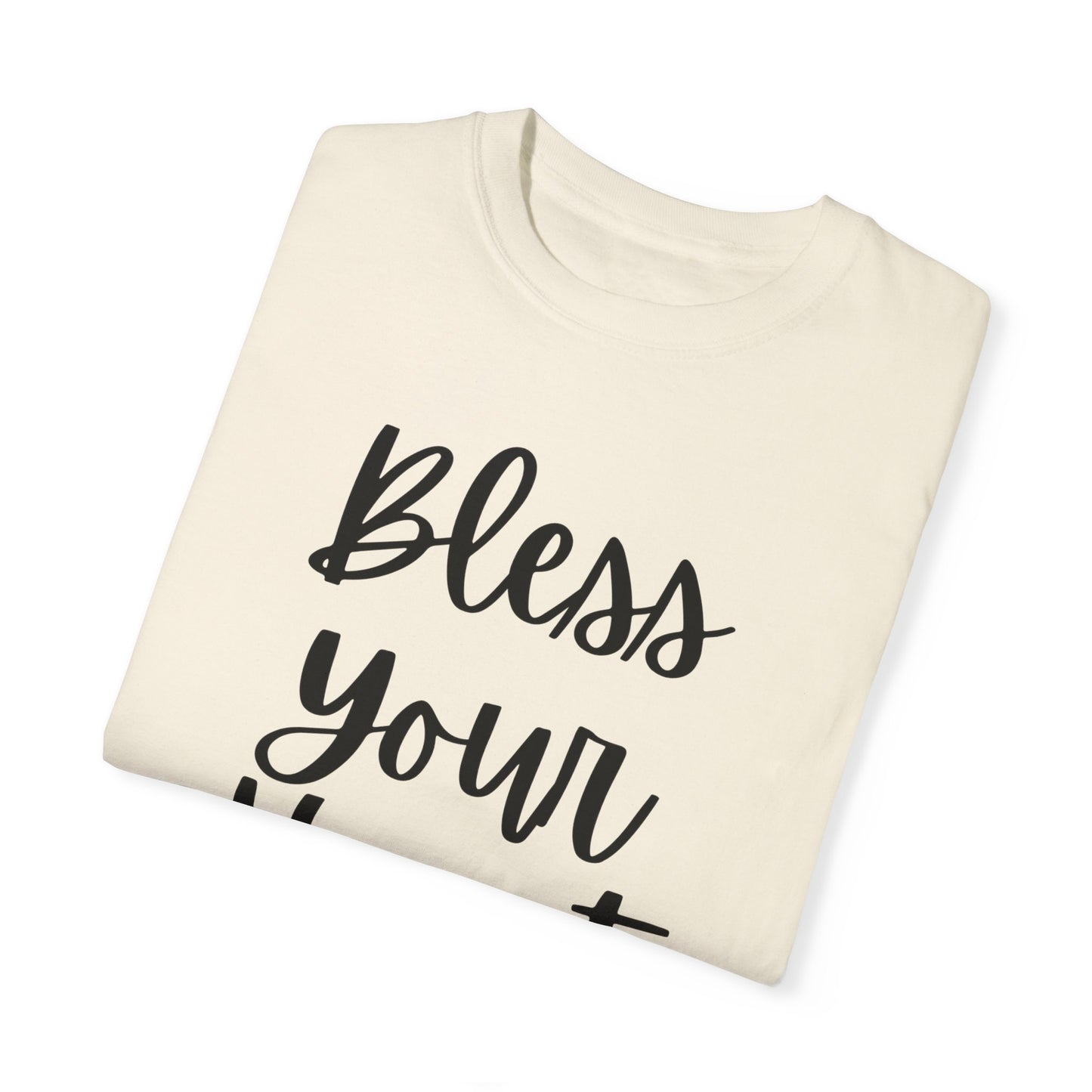 "Bless Your Heart" Ladies Comfort Colors T-Shirt | Jesus Collection by Love Tiffany