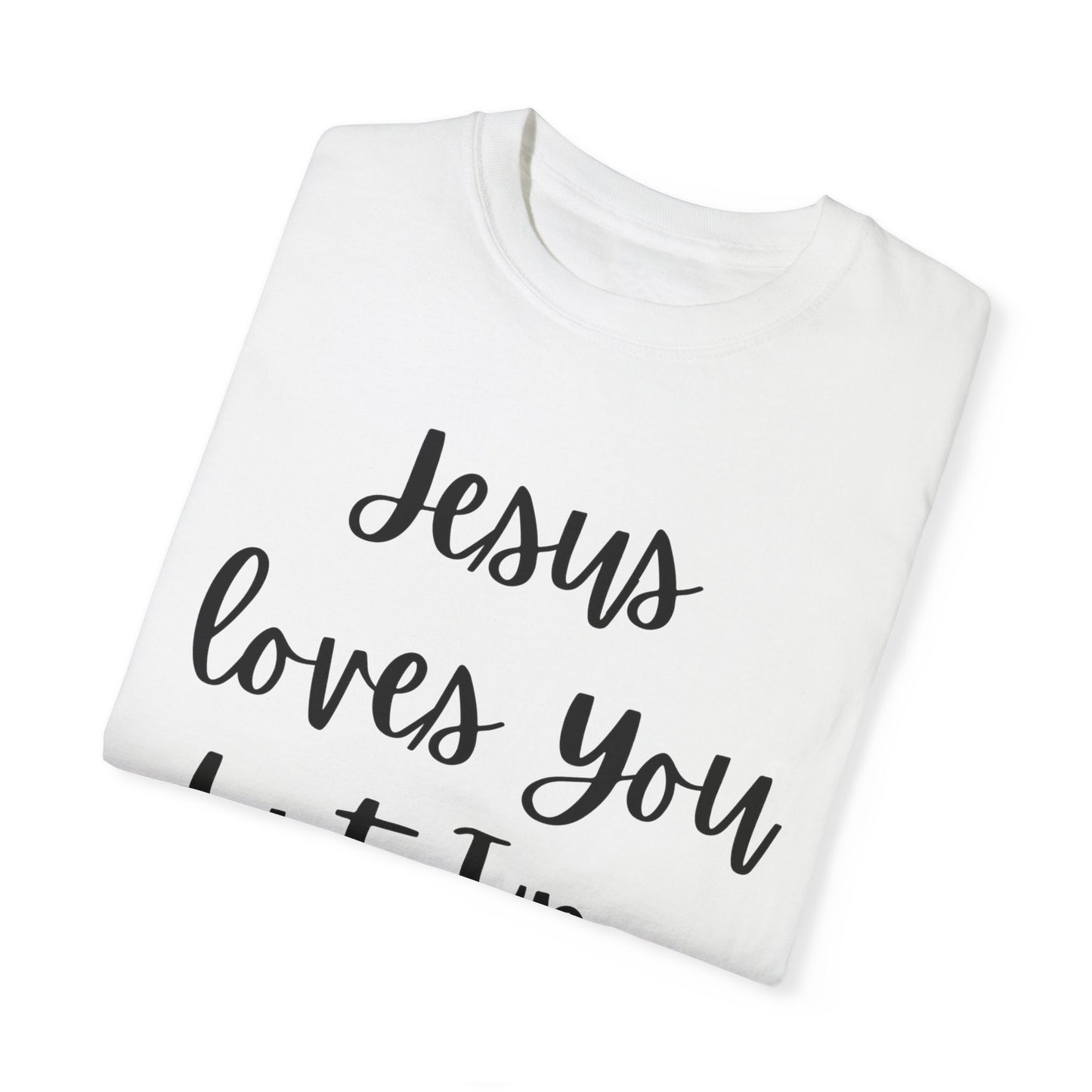 "Jesus Loves You But I'm His Fav" Ladies Comfort Colors T-Shirt | Jesus Collection by Love Tiffany