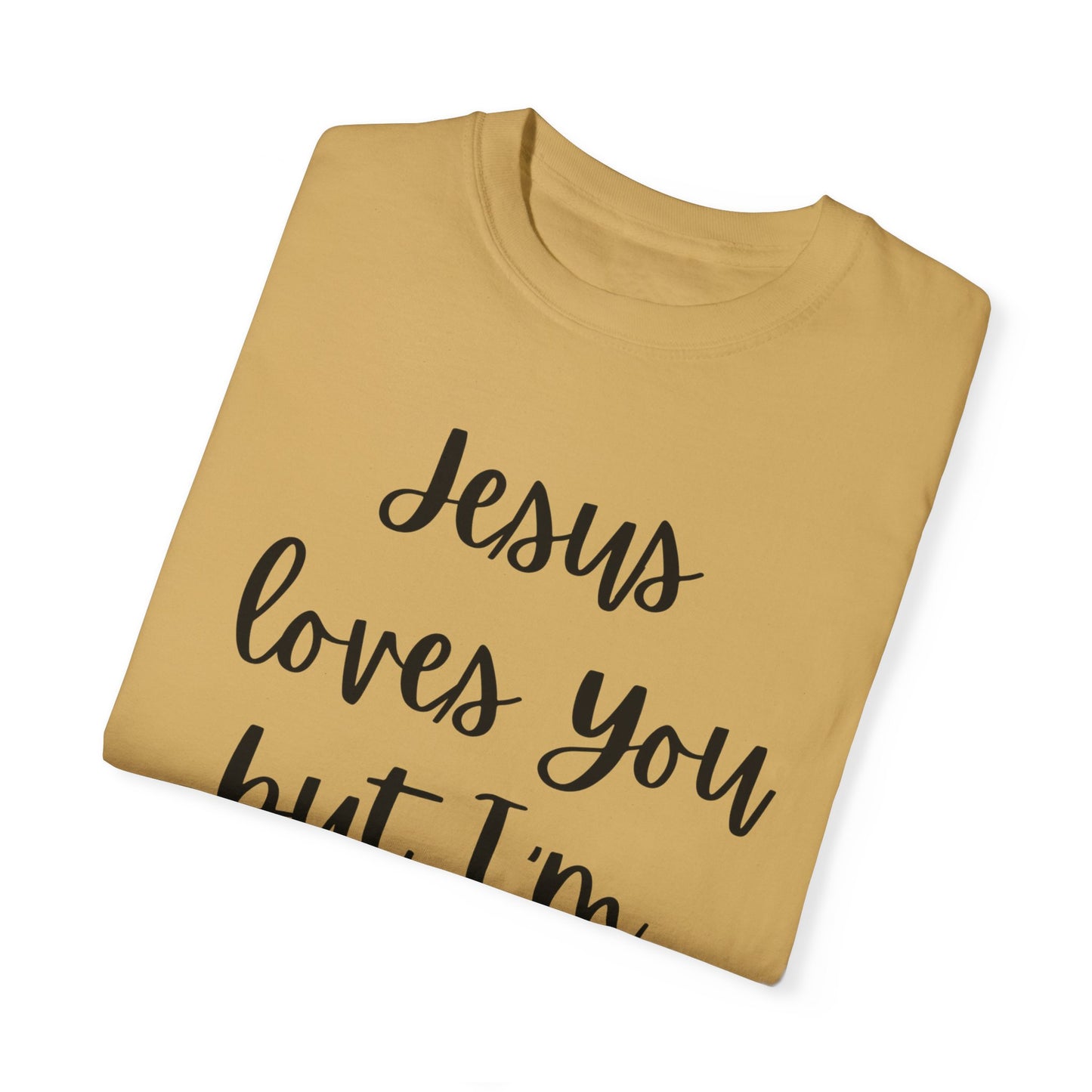 "Jesus Loves You But I'm His Fav" Ladies Comfort Colors T-Shirt | Jesus Collection by Love Tiffany