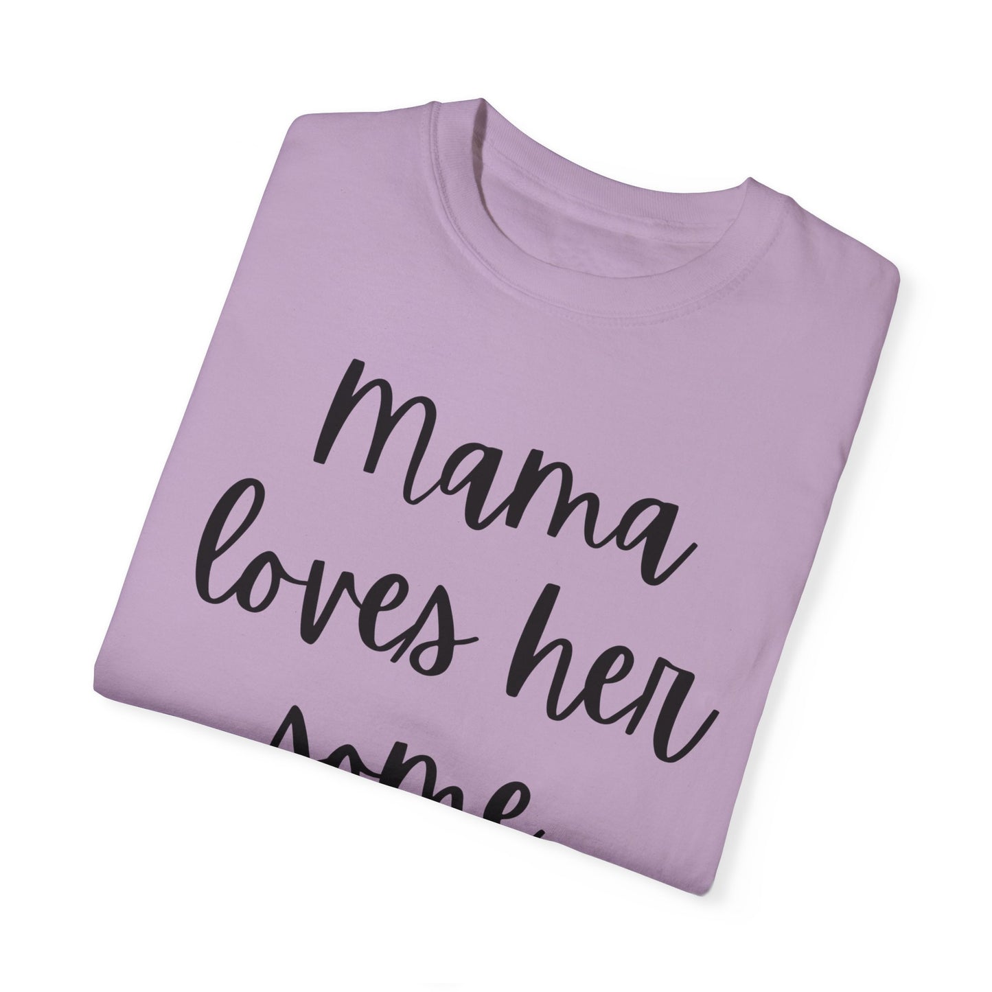 "Mama Loves Her Some Jesus" Ladies Comfort Colors T-Shirt | Jesus Collection by Love Tiffany
