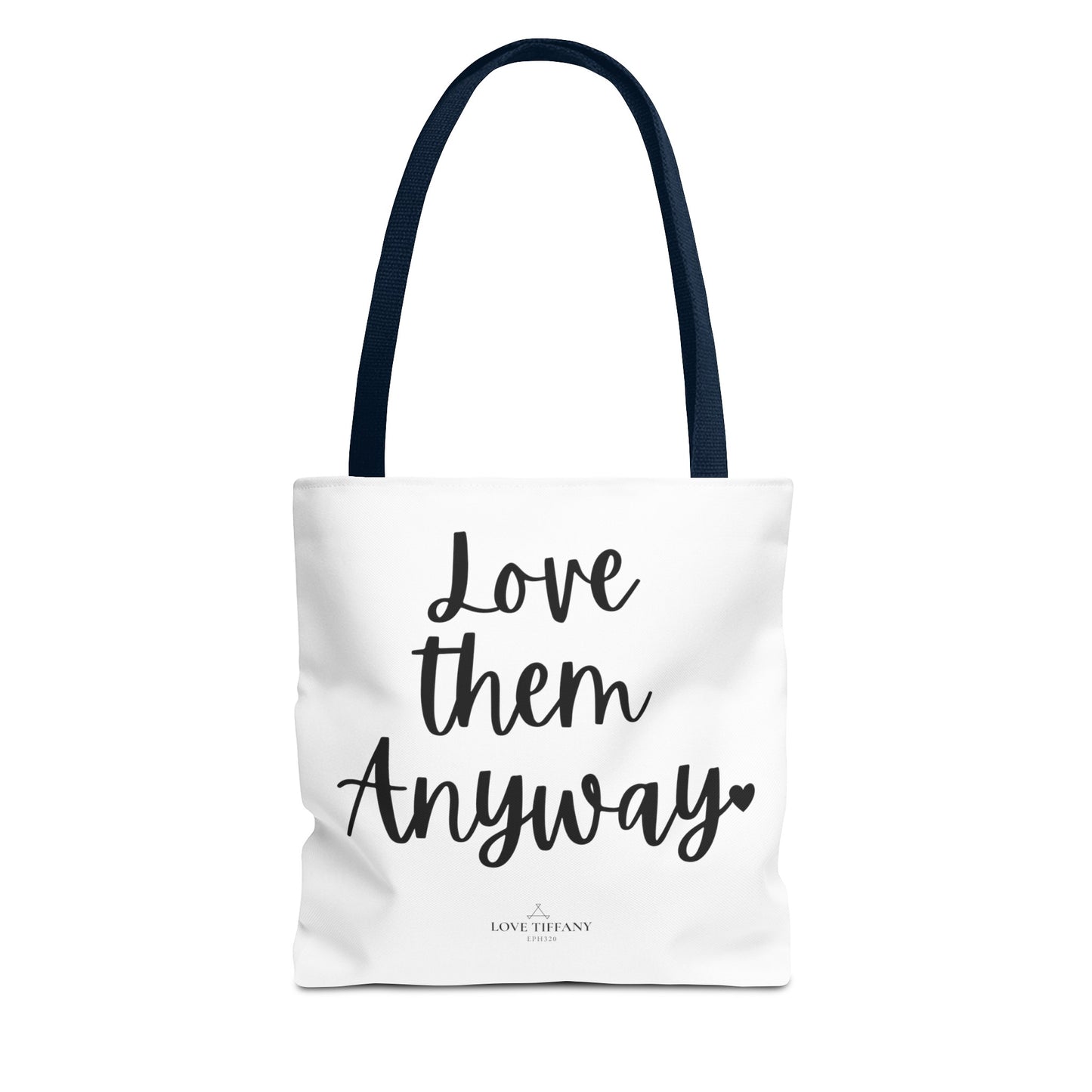 "Love Them Anyway" Tote Bag | Jesus Collection by Love Tiffany