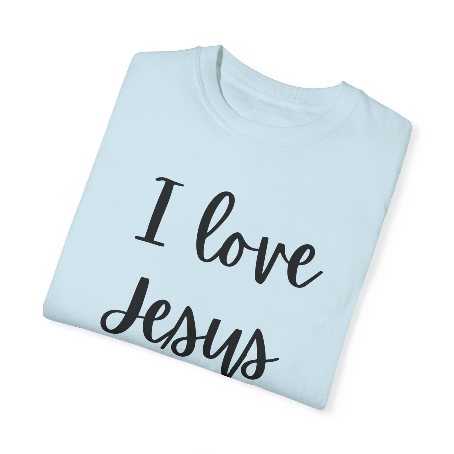 "I Love Jesus & Naps" Ladies Comfort Colors T-Shirt | Jesus Collection by Love Tiffany