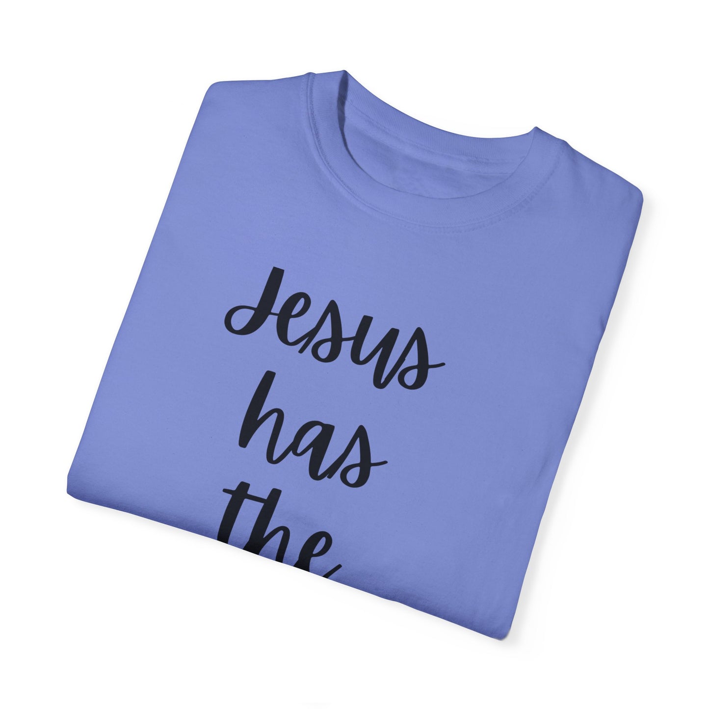 "Jesus Has The Wheel" Ladies Comfort Colors T-Shirt | Jesus Collection by Love Tiffany