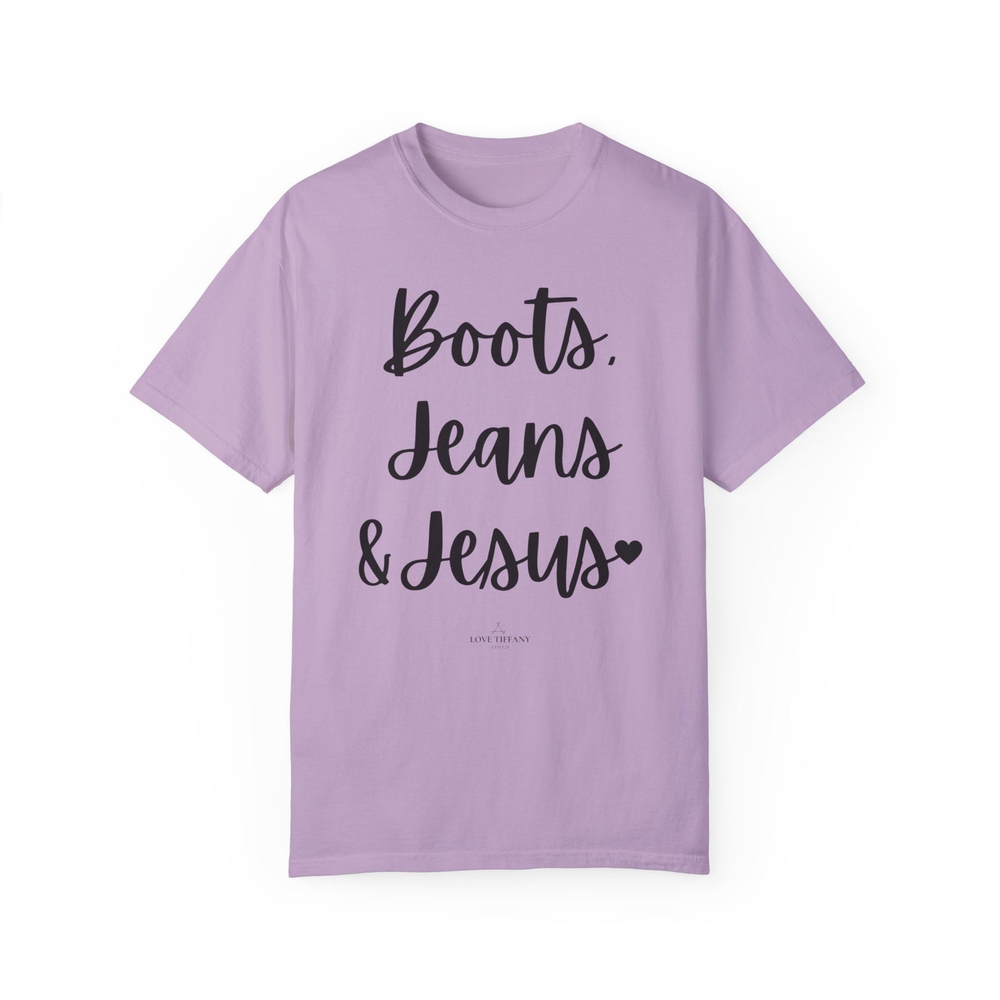 "Boots, Jeans & Jesus" Ladies Comfort Colors T-Shirt | Jesus Collection by Love Tiffany