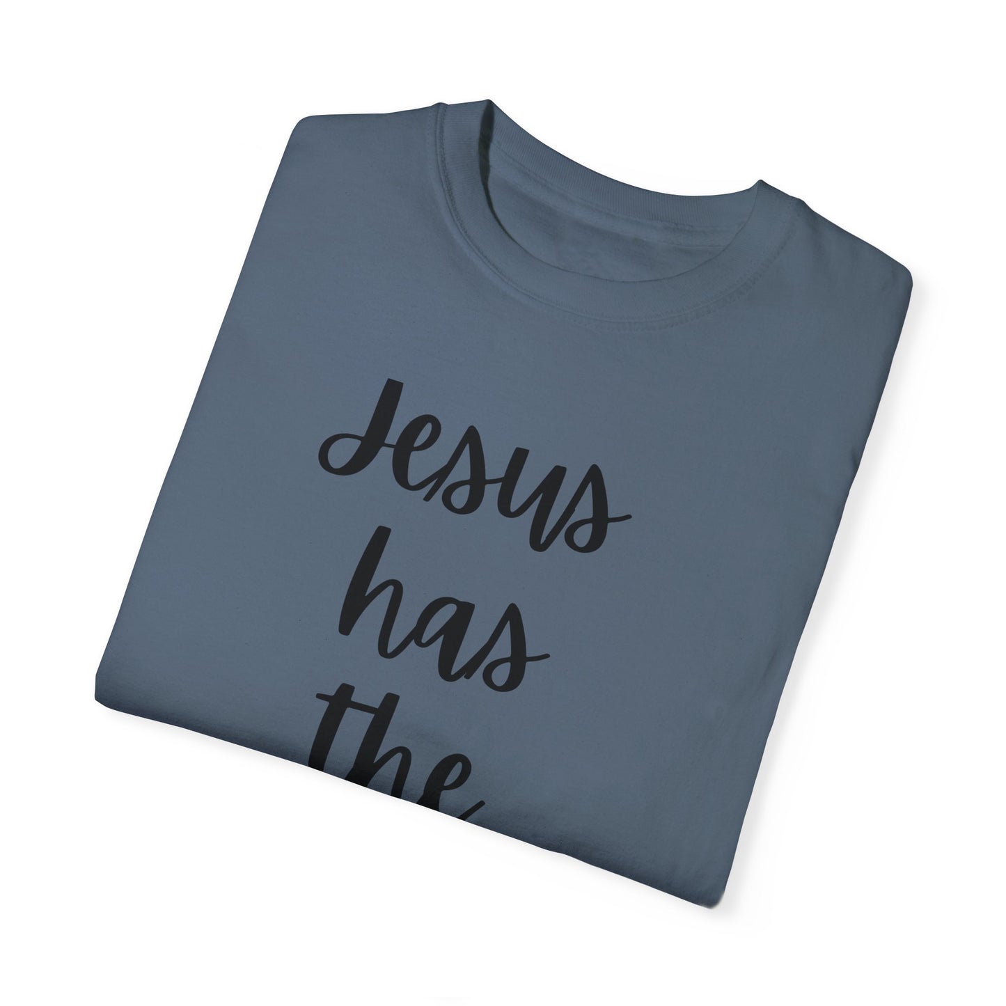 "Jesus Has The Wheel" Ladies Comfort Colors T-Shirt | Jesus Collection by Love Tiffany
