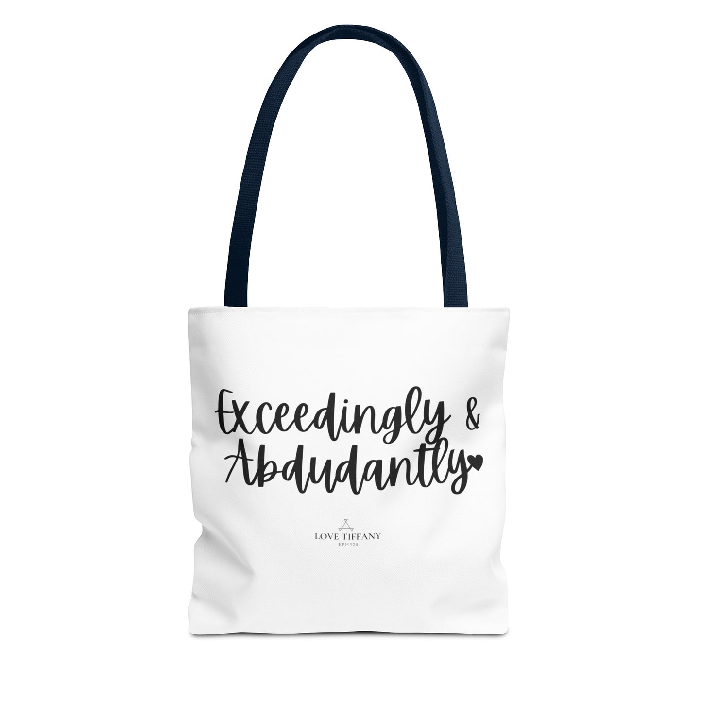 "Exceedingly & Abundantly" Tote Bag | Jesus Collection by Love Tiffany