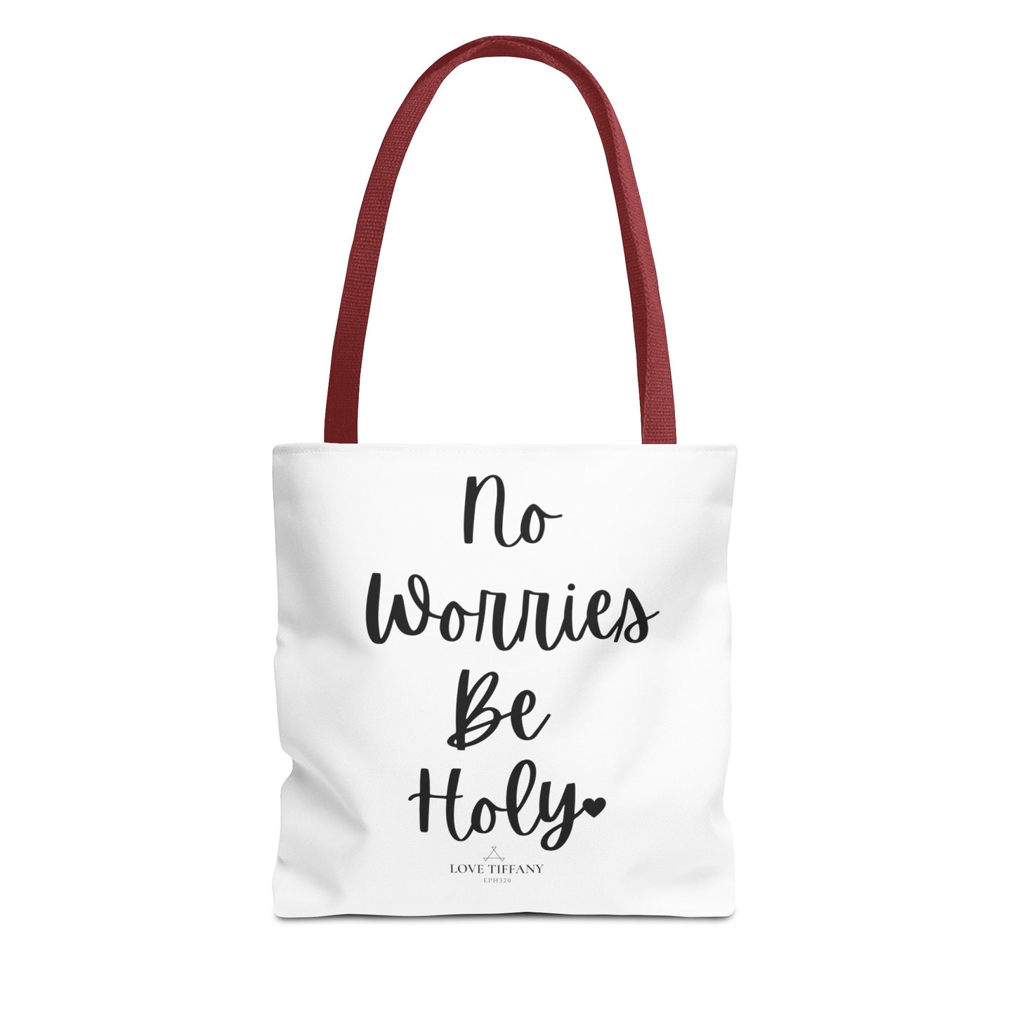 "No Worries By Holy" Tote Bag | Jesus Collection by Love Tiffany