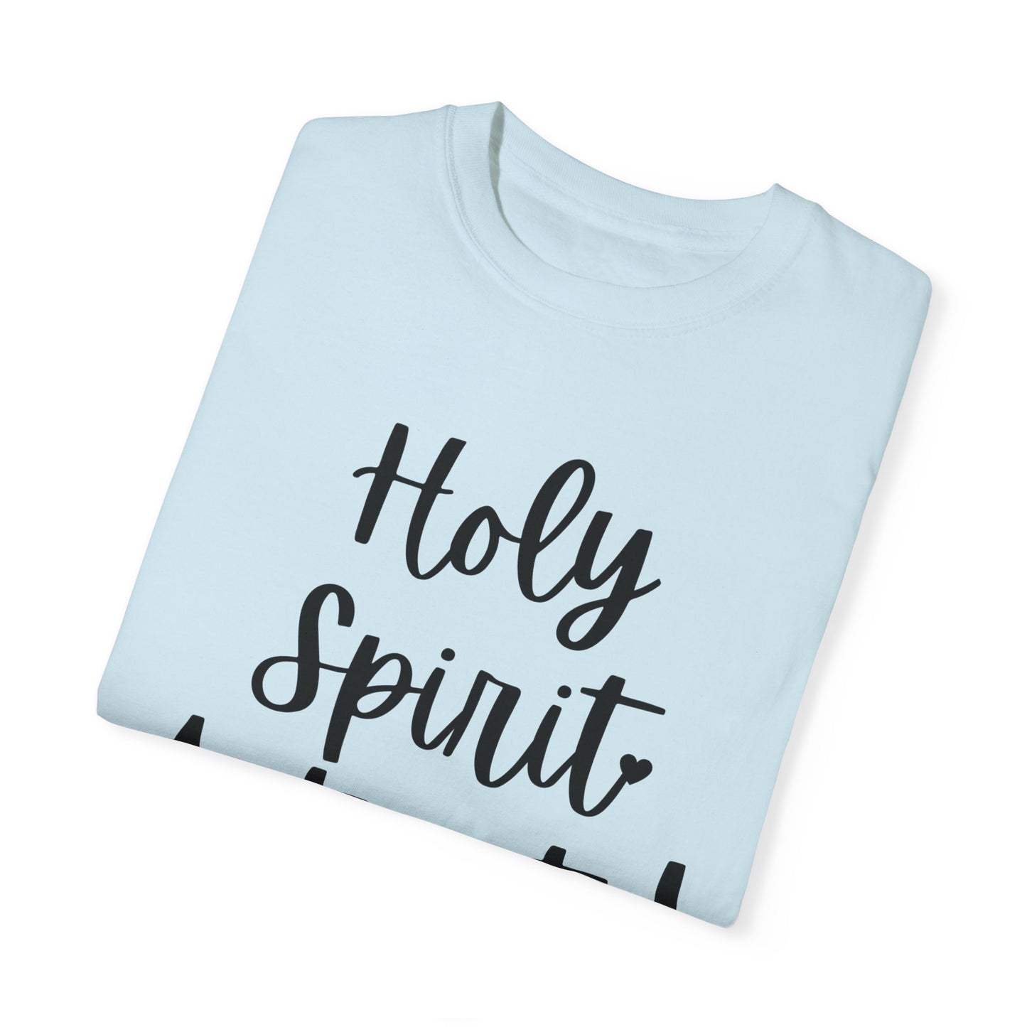 "Holy Spirit Activate!" Ladies Comfort Colors T-Shirt | Jesus Collection by Love Tiffany