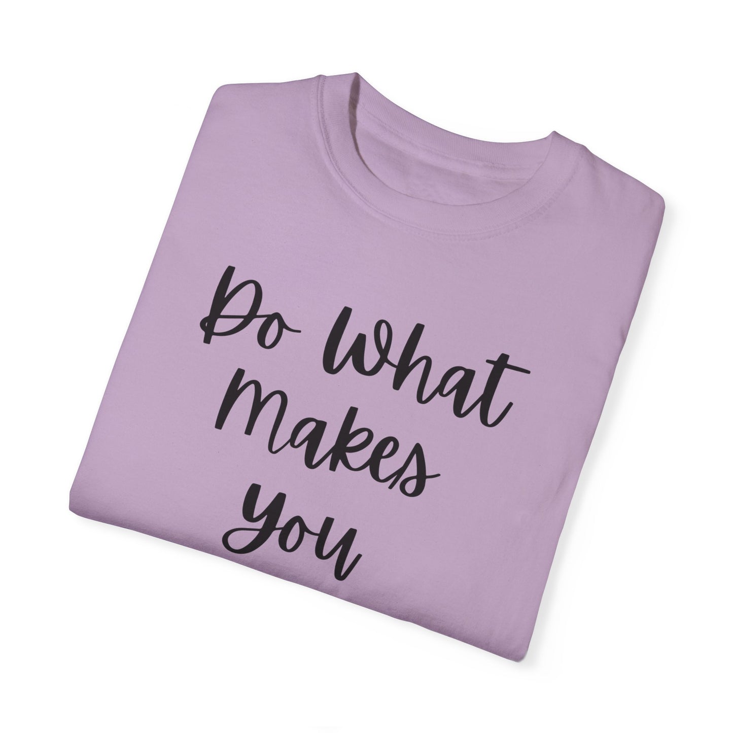 "Do What Makes You Holy" Ladies Comfort Colors T-Shirt | Jesus Collection by Love Tiffany