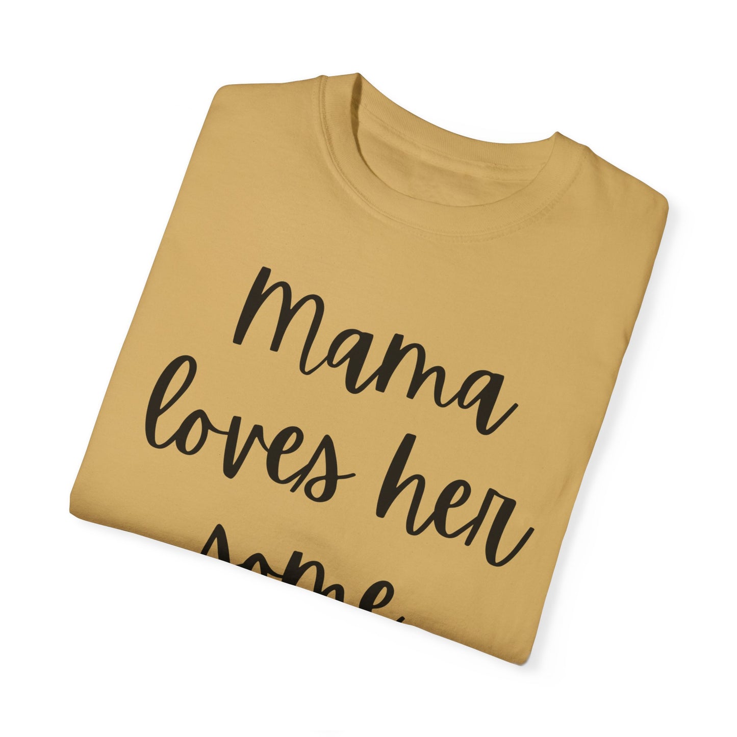 "Mama Loves Her Some Jesus" Ladies Comfort Colors T-Shirt | Jesus Collection by Love Tiffany
