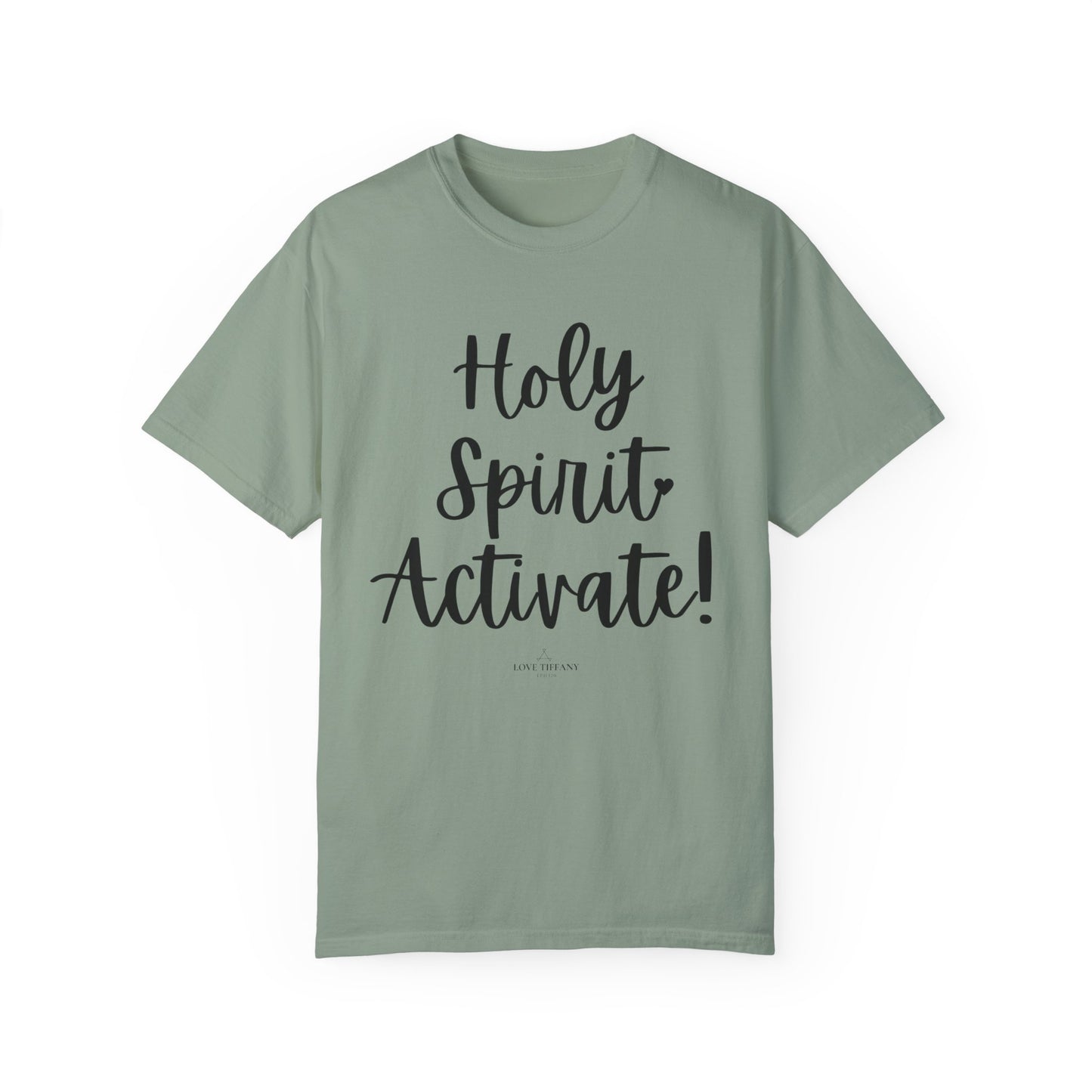 "Holy Spirit Activate!" Ladies Comfort Colors T-Shirt | Jesus Collection by Love Tiffany