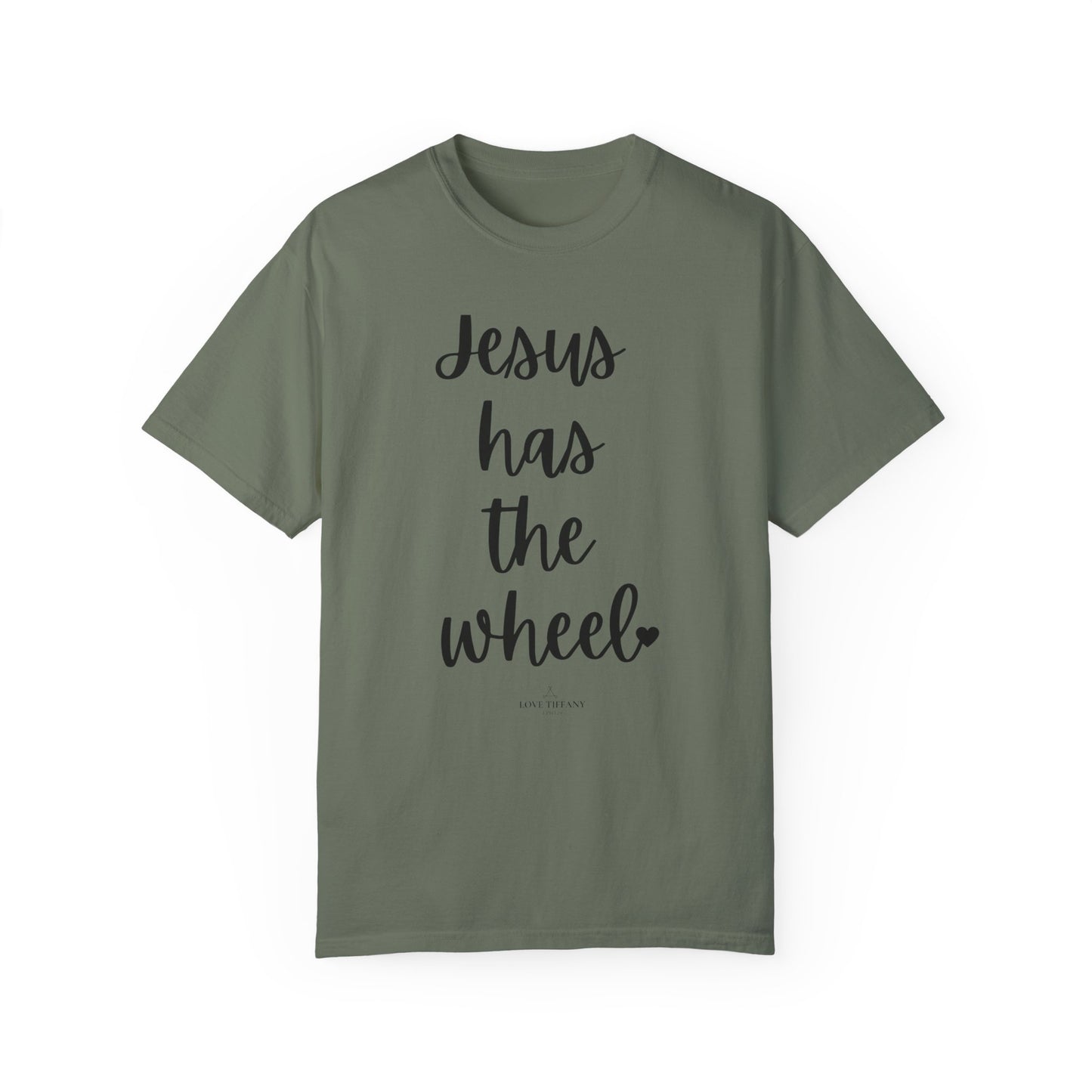 "Jesus Has The Wheel" Ladies Comfort Colors T-Shirt | Jesus Collection by Love Tiffany