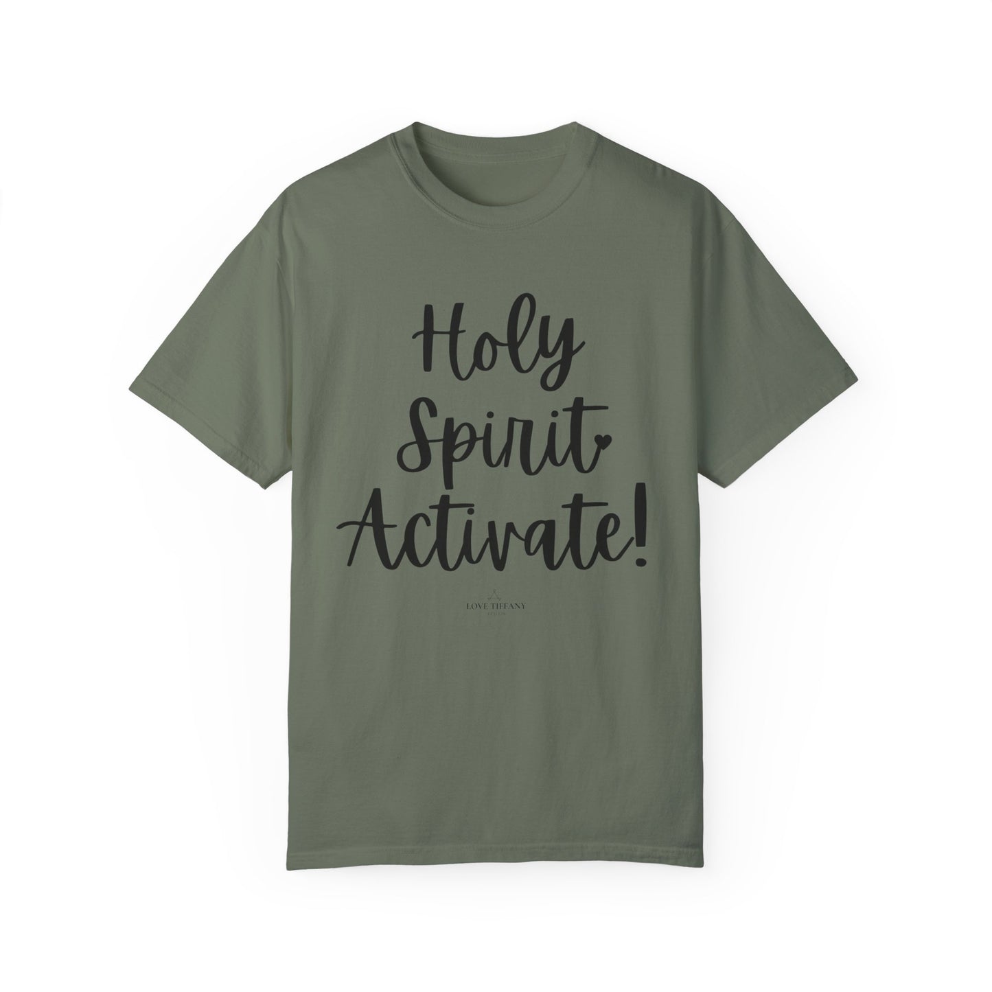 "Holy Spirit Activate!" Ladies Comfort Colors T-Shirt | Jesus Collection by Love Tiffany