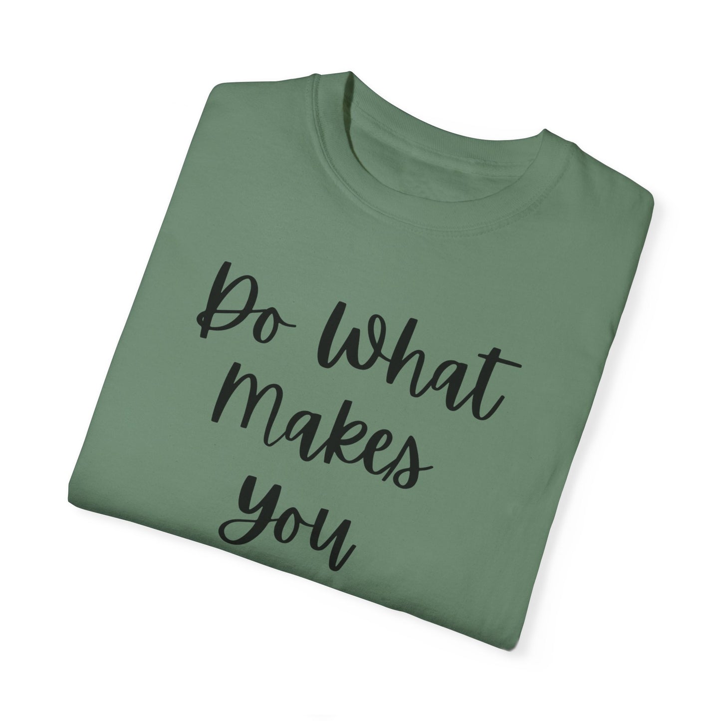 "Do What Makes You Holy" Ladies Comfort Colors T-Shirt | Jesus Collection by Love Tiffany