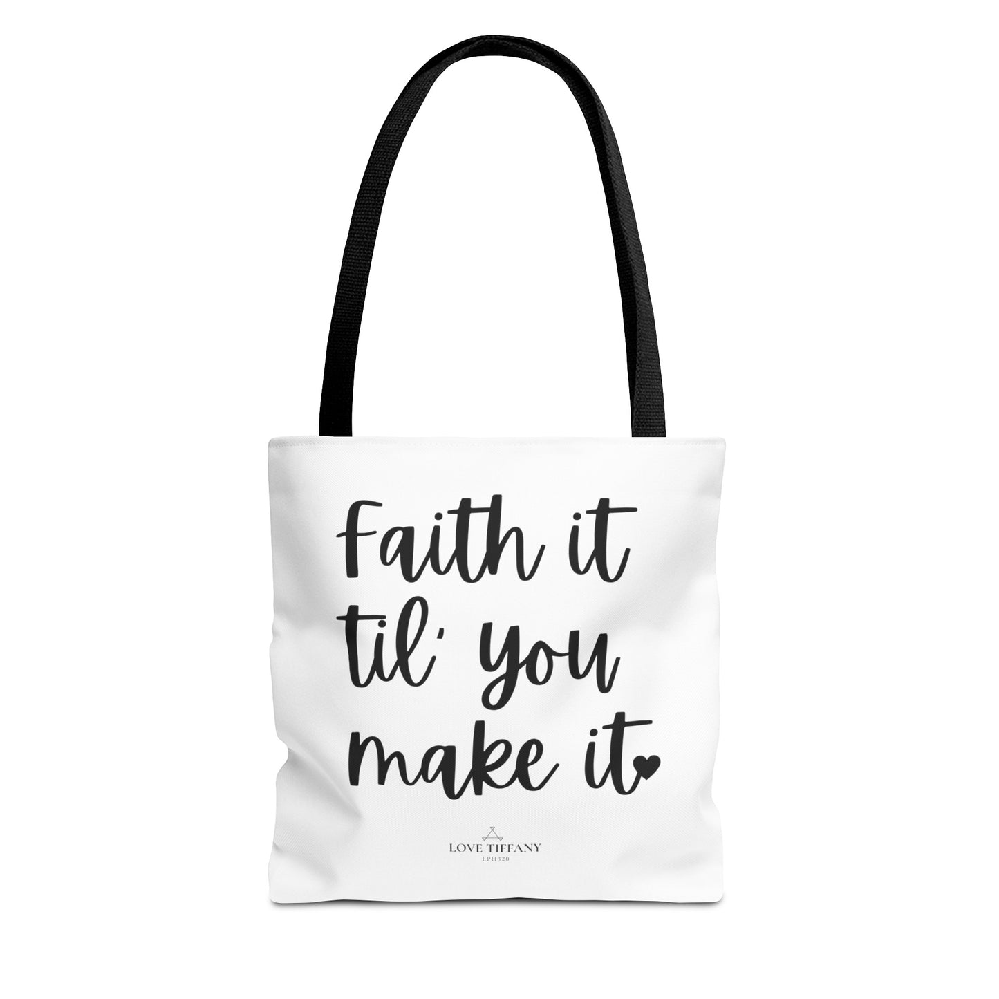 "Faith It Til You Make It" Tote Bag | Jesus Collection by Love Tiffany