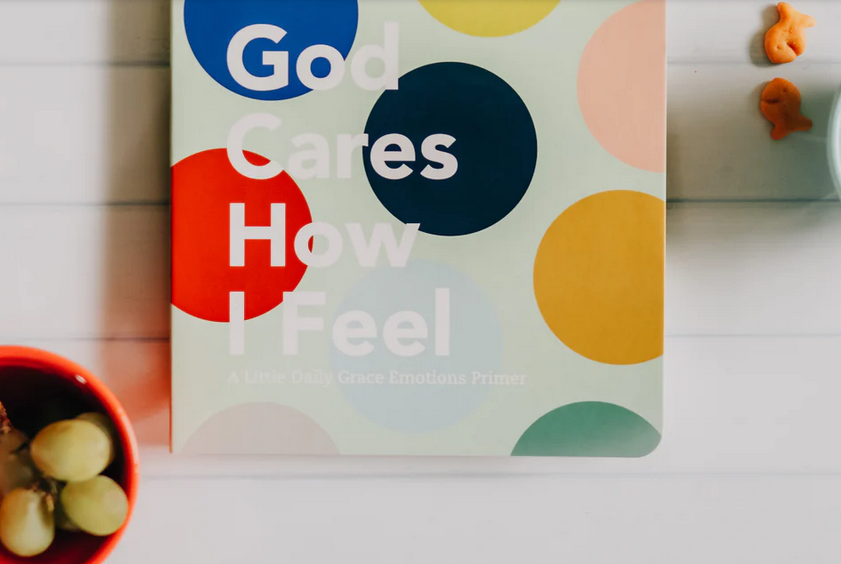 God Cares How I Feel - Board Book