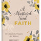 A Mustard Seed Faith