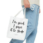 "I'm Good, I Gave it to God" Tote Bag | Jesus Collection by Love Tiffany