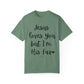 "Jesus Loves You But I'm His Fav" Ladies Comfort Colors T-Shirt | Jesus Collection by Love Tiffany