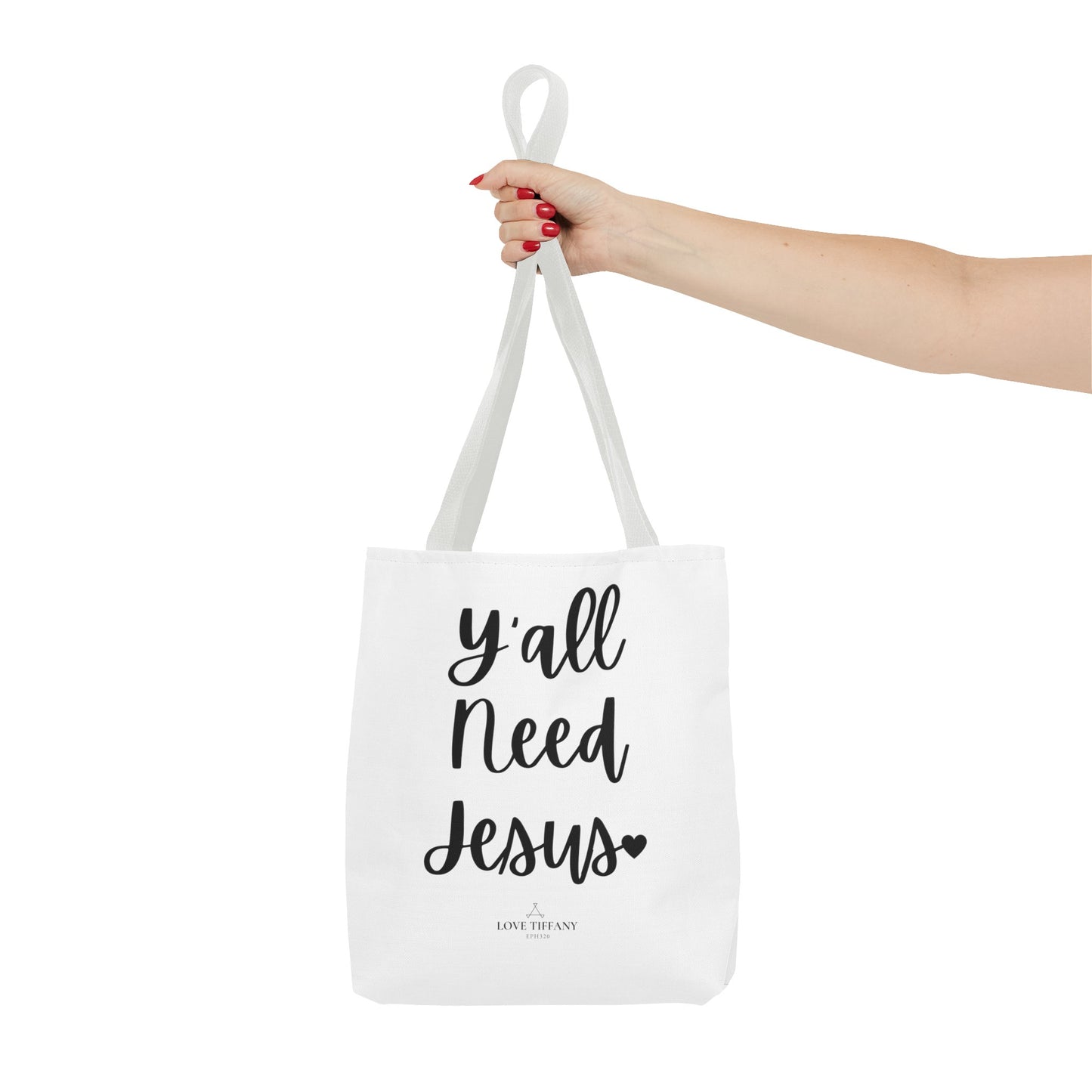 "Y'all Need Jesus" Tote Bag | Jesus Collection by Love Tiffany
