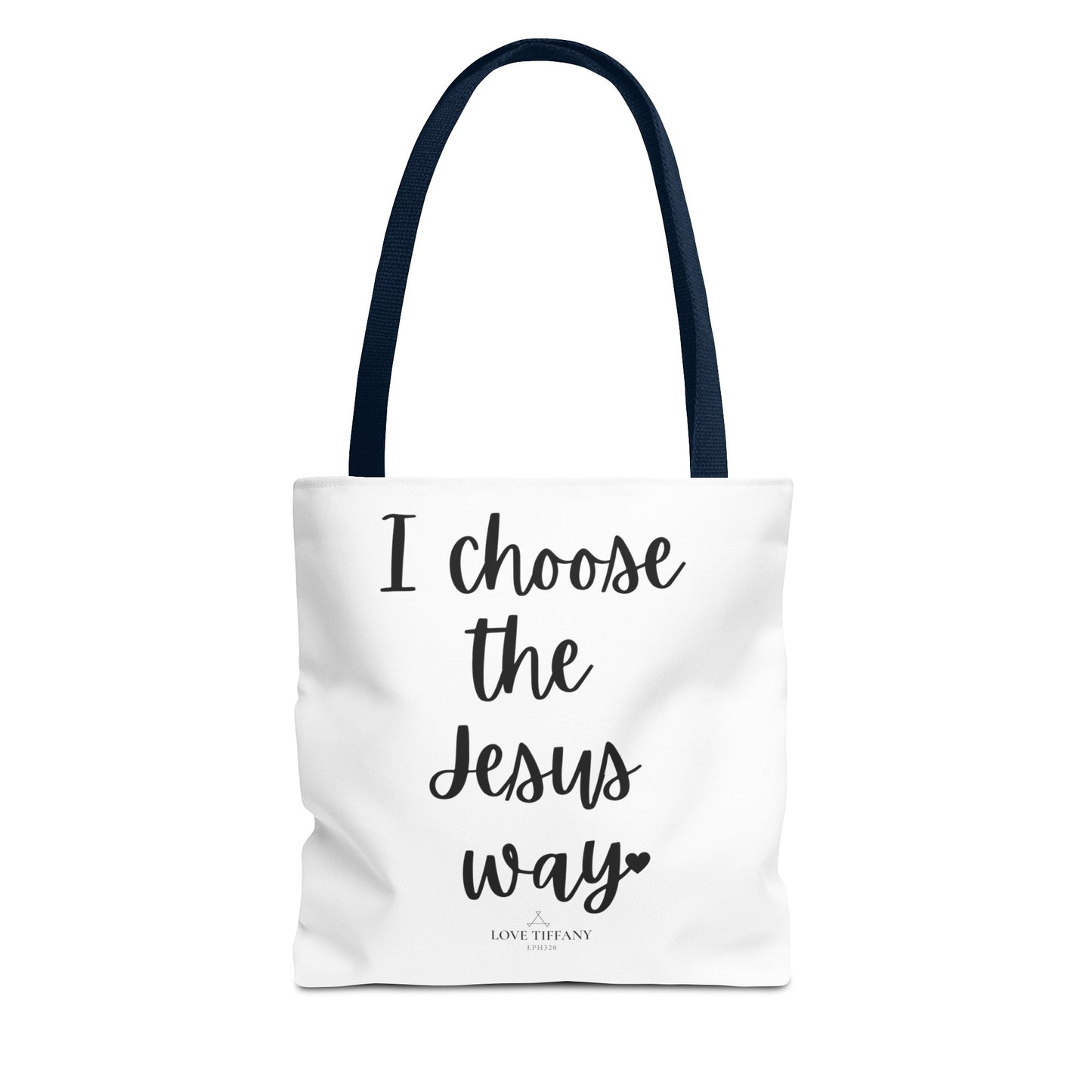 "I Choose the Jesus Way" Tote Bag | Jesus Collection by Love Tiffany