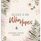 Blessed Is She Who Hopes