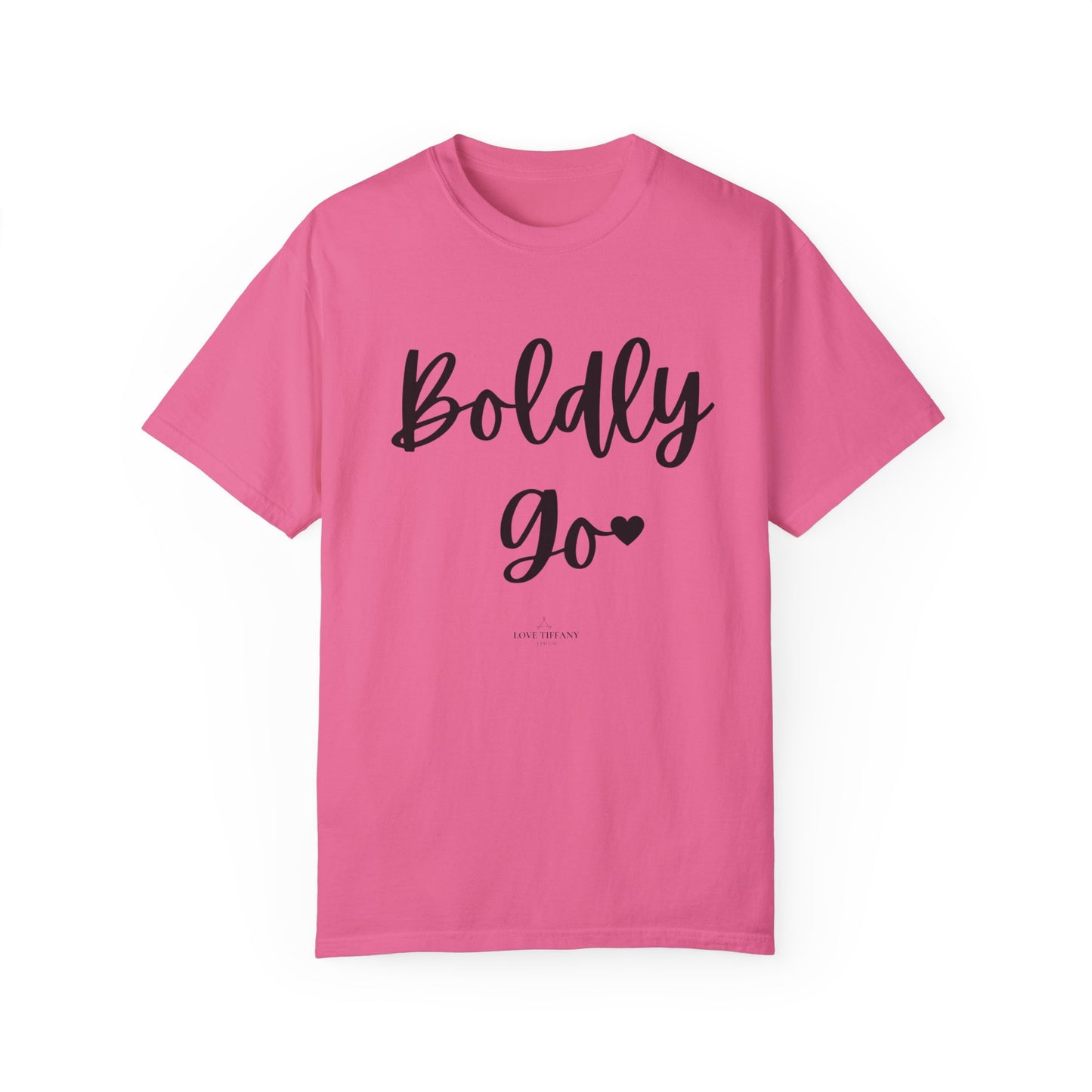 "Boldly Go" Ladies Comfort Colors T-Shirt | Jesus Collection by Love Tiffany