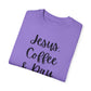 "Jesus Coffee & Dry Shampoo" Ladies Comfort Colors T-Shirt | Jesus Collection by Love Tiffany
