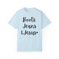 "Boots, Jeans & Jesus" Ladies Comfort Colors T-Shirt | Jesus Collection by Love Tiffany