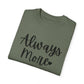 "Always More" Ladies Comfort Colors T-Shirt | Jesus Collection by Love Tiffany