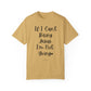 "If I Can't Bring Jesus I'm Not Going" Ladies Comfort Colors T-Shirt | Jesus Collection by Love Tiffany