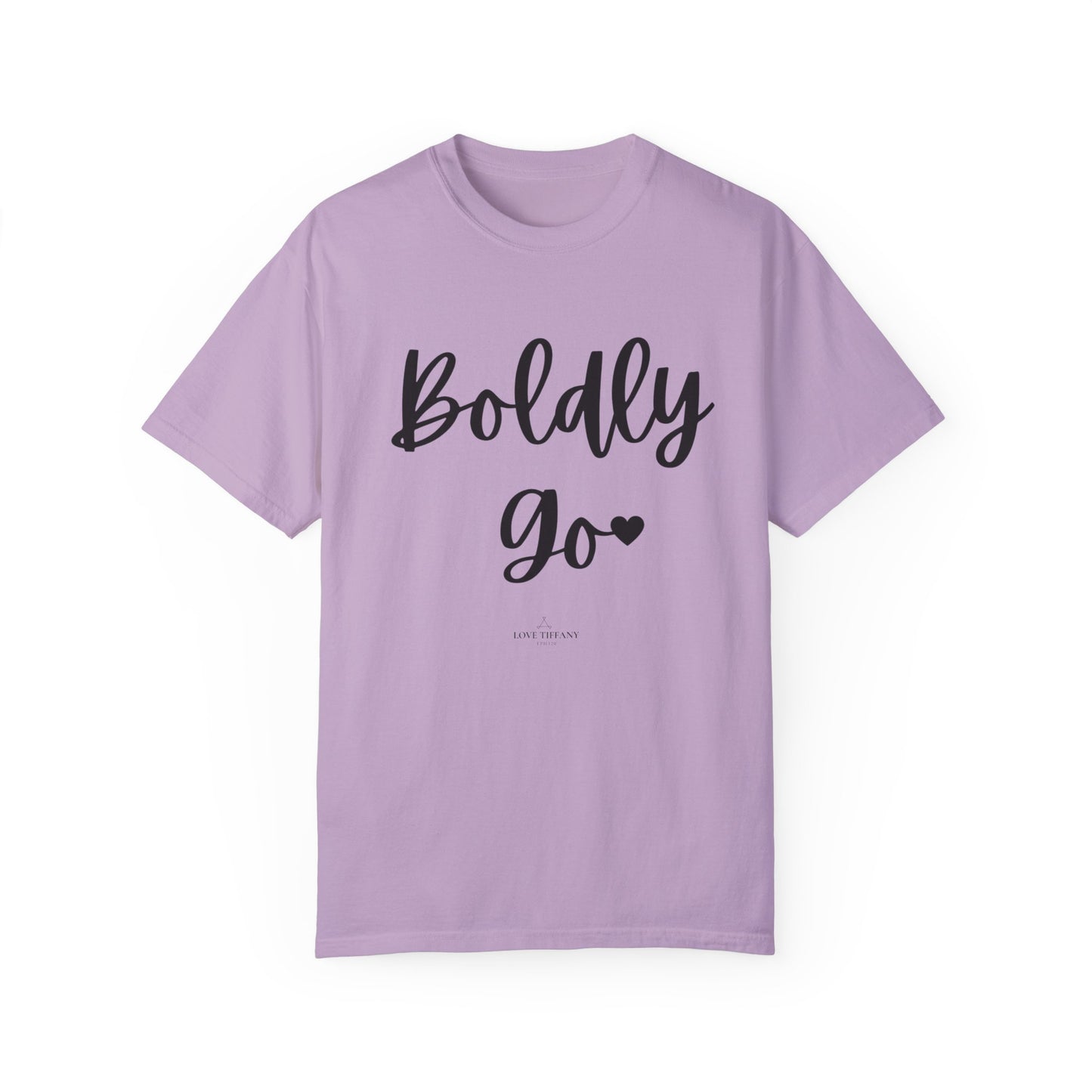 "Boldly Go" Ladies Comfort Colors T-Shirt | Jesus Collection by Love Tiffany