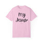 "My Jesus" Ladies Comfort Colors T-Shirt | Jesus Collection by Love Tiffany