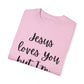 "Jesus Loves You But I'm His Fav" Ladies Comfort Colors T-Shirt | Jesus Collection by Love Tiffany