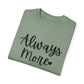 "Always More" Ladies Comfort Colors T-Shirt | Jesus Collection by Love Tiffany