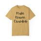"Make Heaven Crowded" Ladies Comfort Colors T-Shirt | Jesus Collection by Love Tiffany